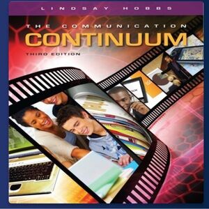 The Communication Continuum Third Edition Book
